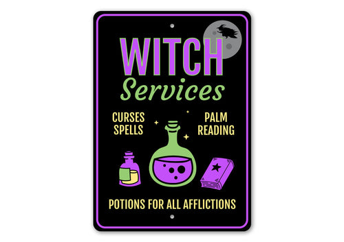Witch Services Metal Halloween Sign- 3 Sizes