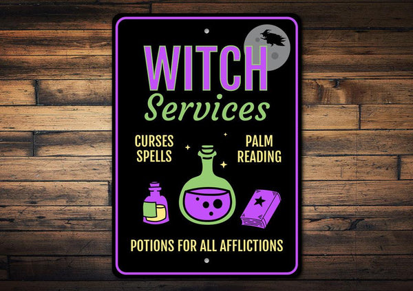 Witch Services Metal Halloween Sign- 3 Sizes