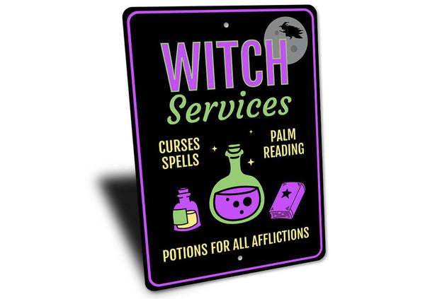 Witch Services Metal Halloween Sign- 3 Sizes