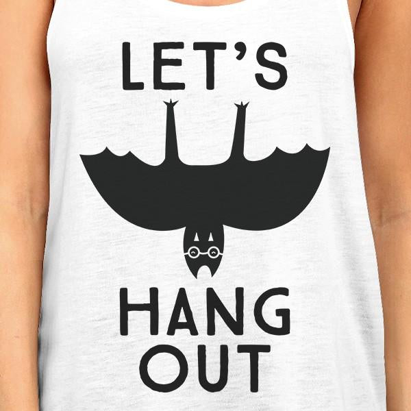 Let's Hang Out Bat Women's Tank Top- White