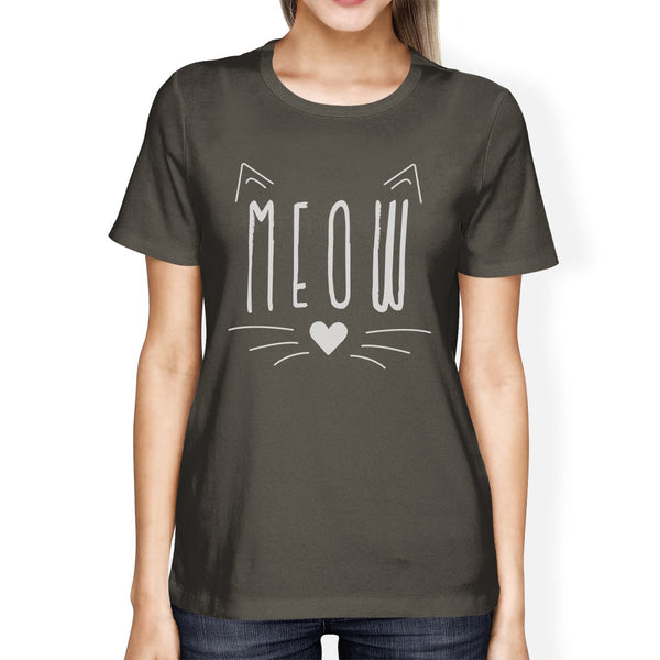 Meow Women's T-Shirt- Dark Grey