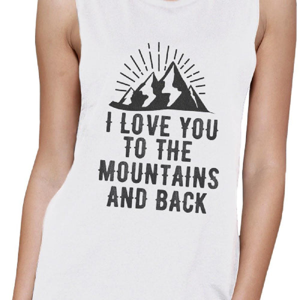To the Mountains & Back Women's Muscle Tee- White
