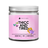 Thicc and Tired Candle