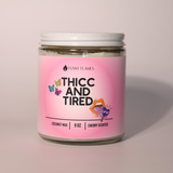 Thicc and Tired Candle
