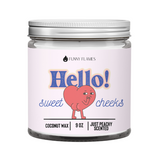Hello Sweet Cheeks Candle- Heart