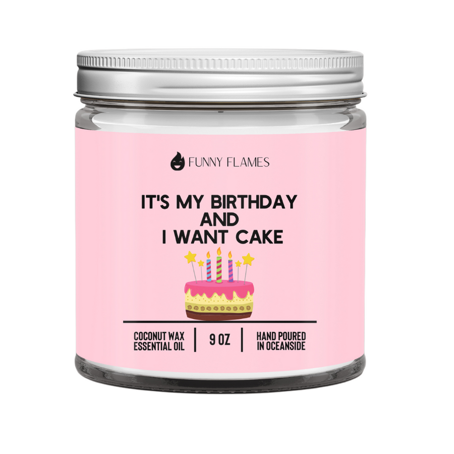 It's My Birthday and I Want Cake Candle