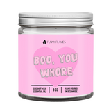 Boo, You Whore Candle