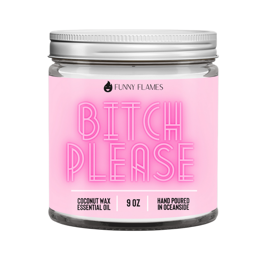 Bitch Please Candle