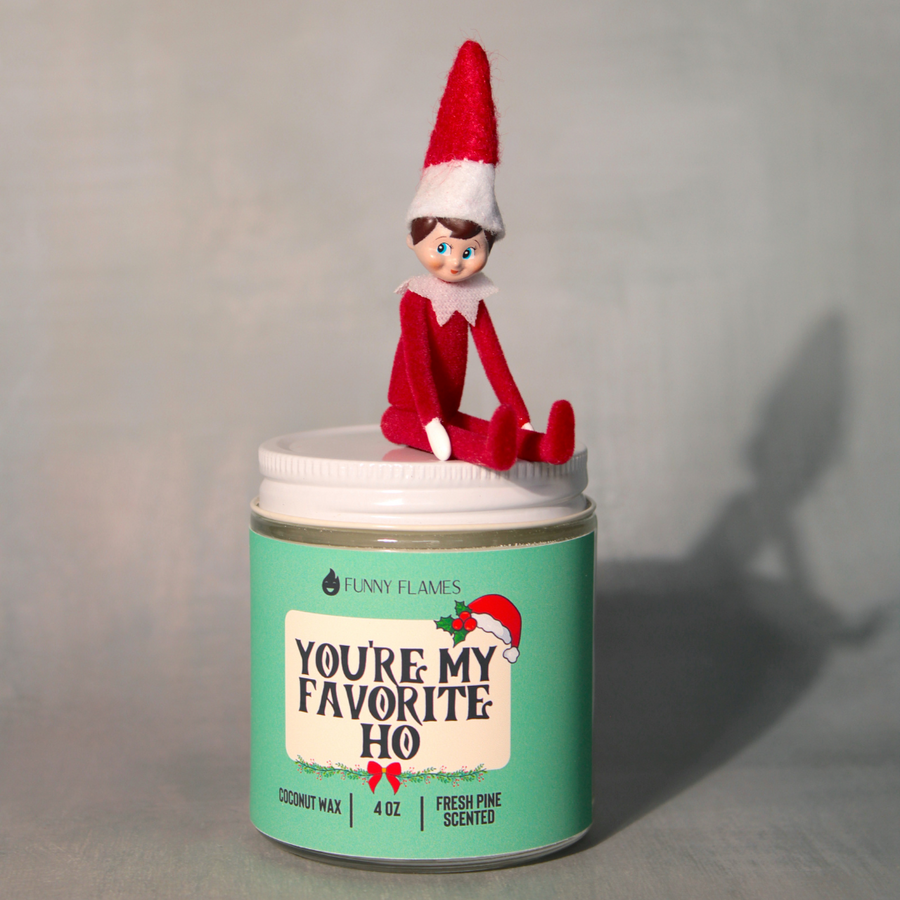 You're My Favorite Ho Candle