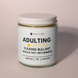 Adulting, Would Not Recommend Candle