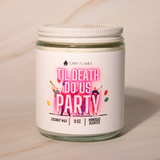 'Til Death Do Us Party Candle