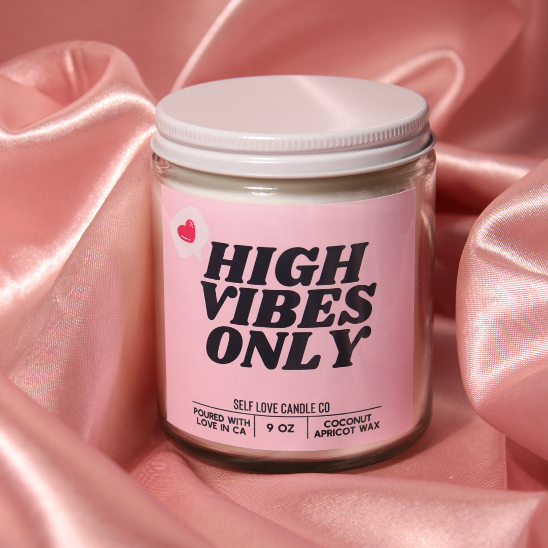 High Vibes Only Candle