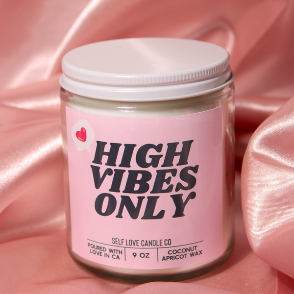 High Vibes Only Candle