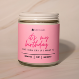 It's My Birthday And I Can Cry If I Want to Candle