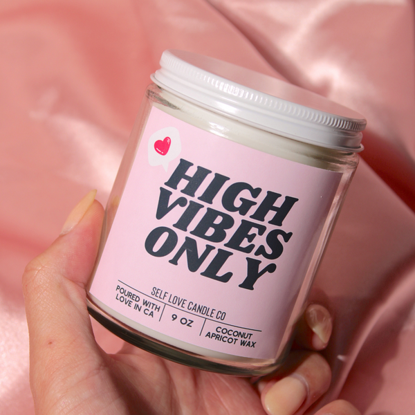 High Vibes Only Candle