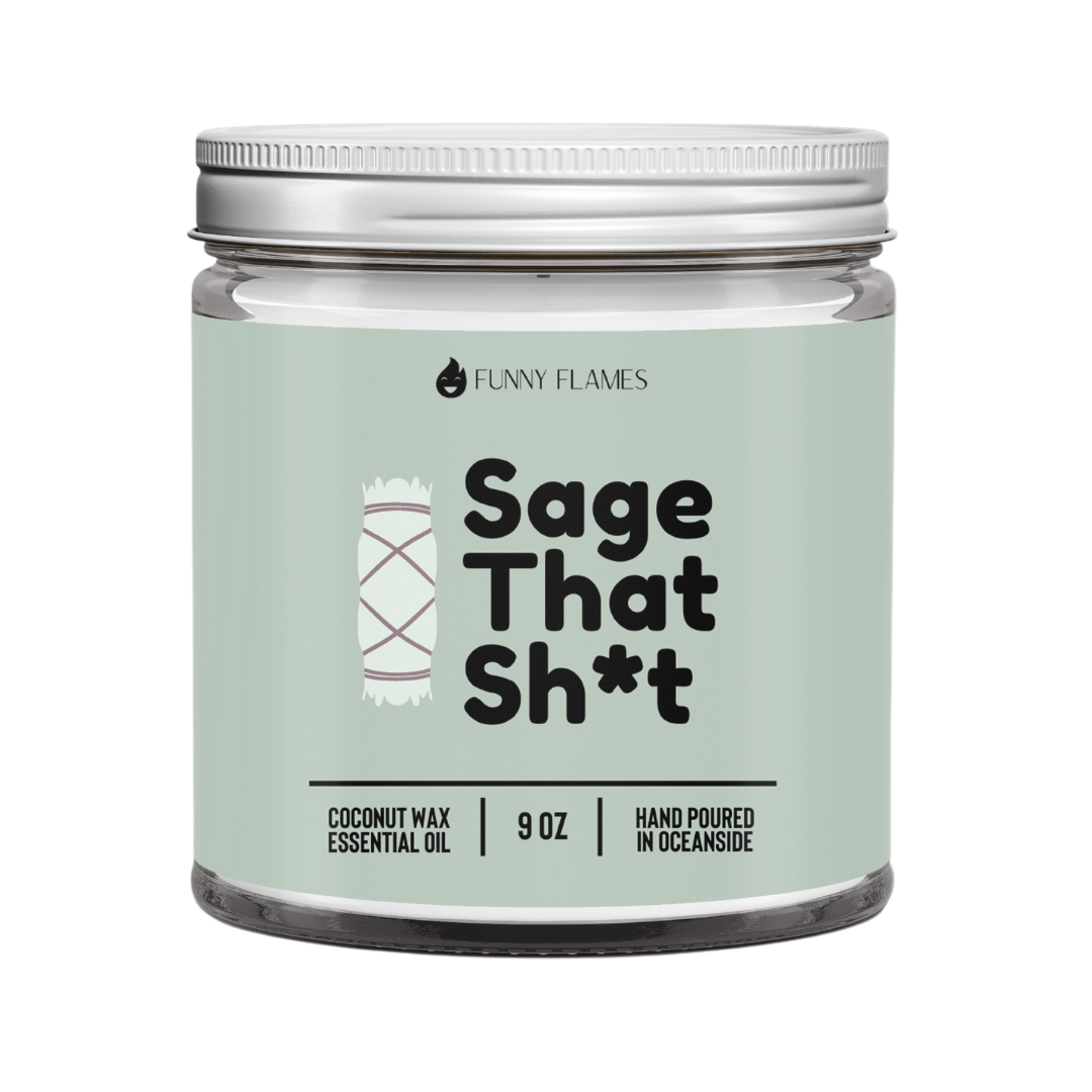 Sage That Sh*t Candle- PG Version