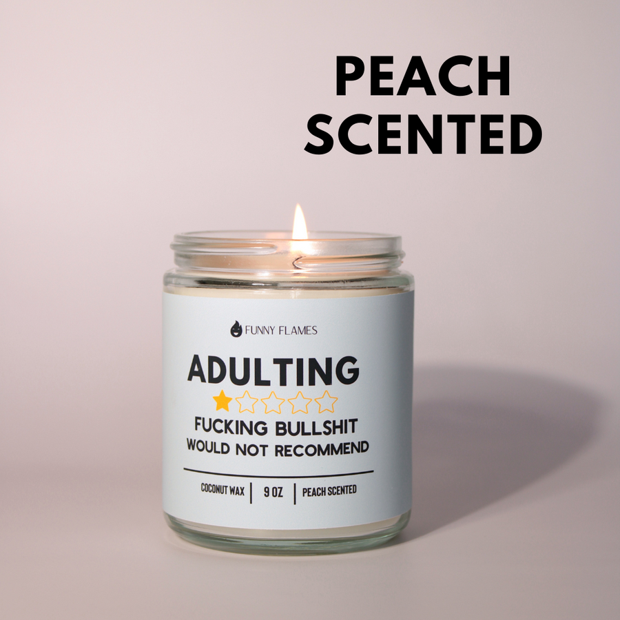 Adulting, Would Not Recommend Candle