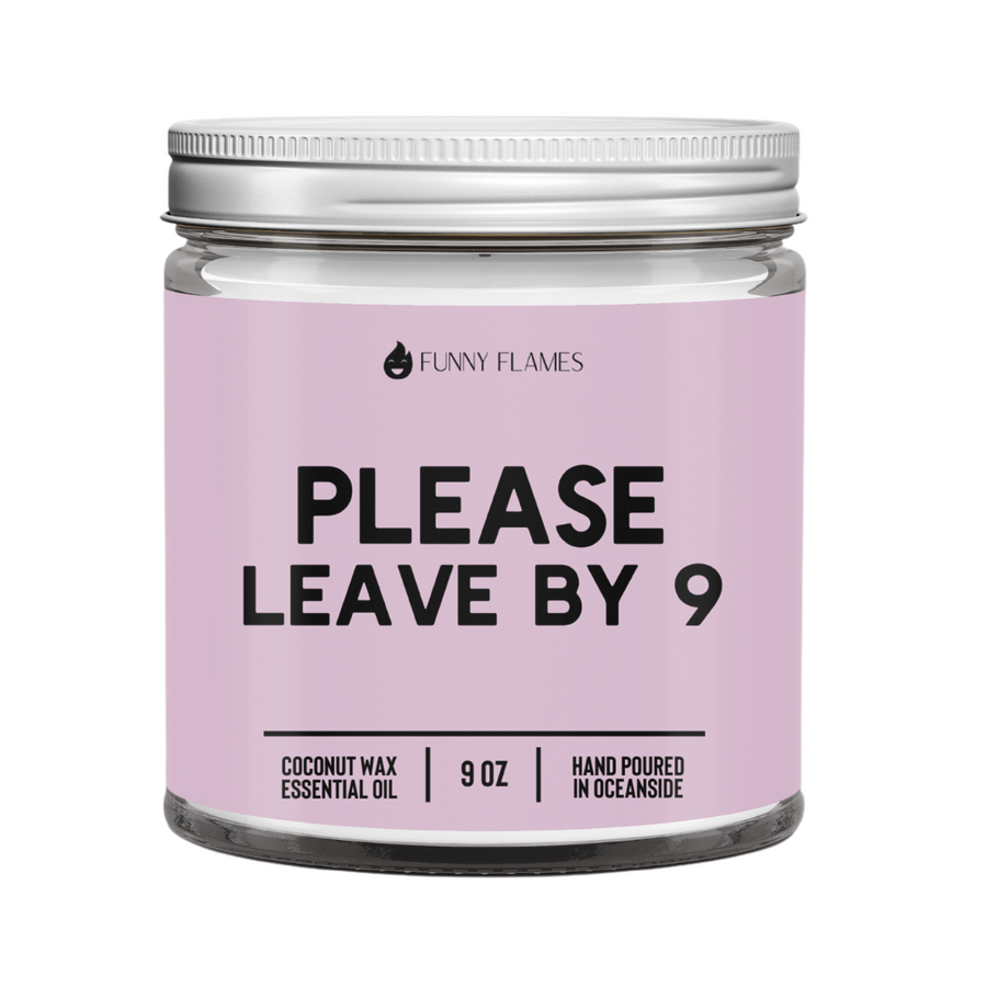 Please Leave by 9 Candle