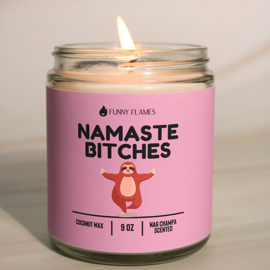 Namaste Bitches Candle