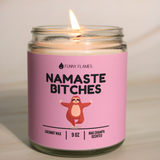 Namaste Bitches Candle