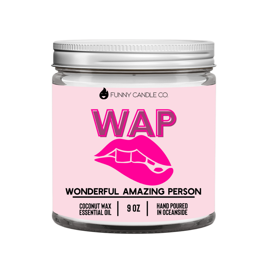 WAP (Wonderful Amazing Person) Candle
