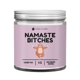 Namaste Bitches Candle