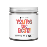 You're The Best Candle