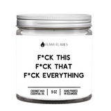 F*ck This, F*ck That, F*ck Everything Candle (Censored)