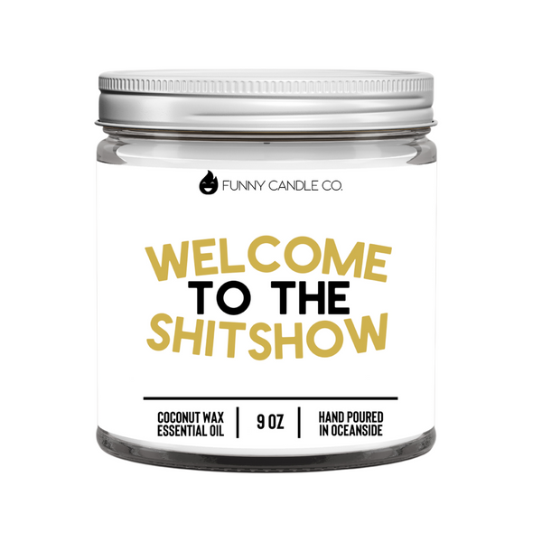 Welcome To The Shitshow 2 Candle