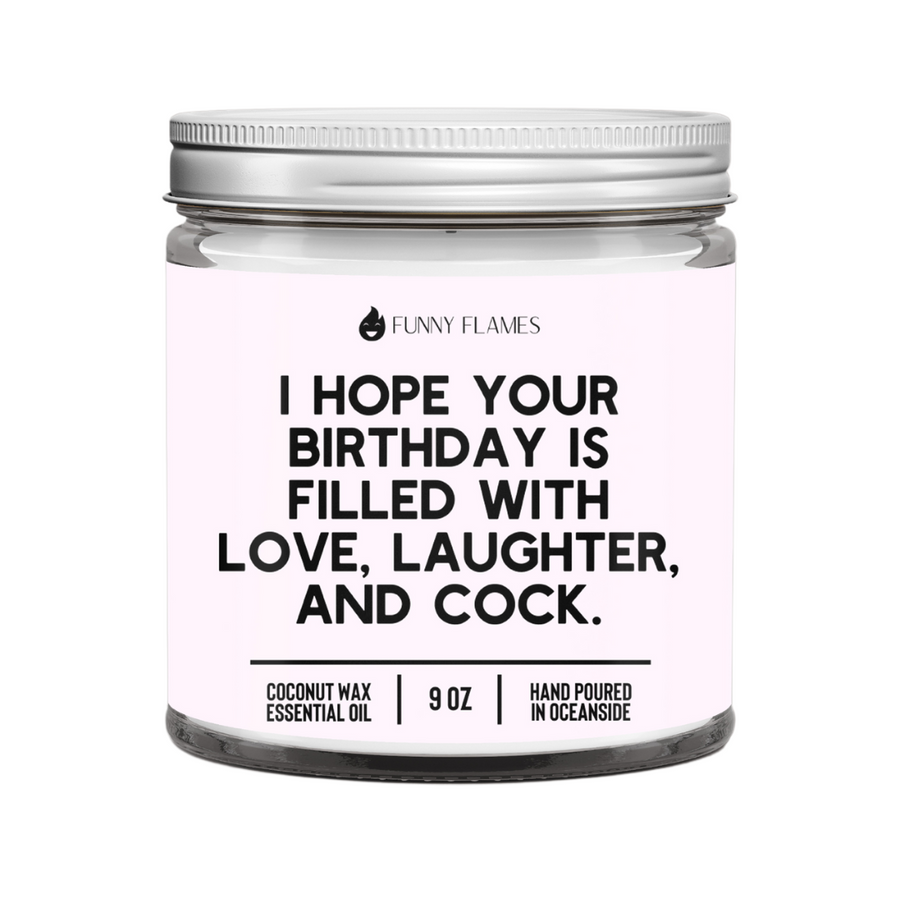 I Hope Your Birthday is Filled With Love, Laughter, and Cock Candle
