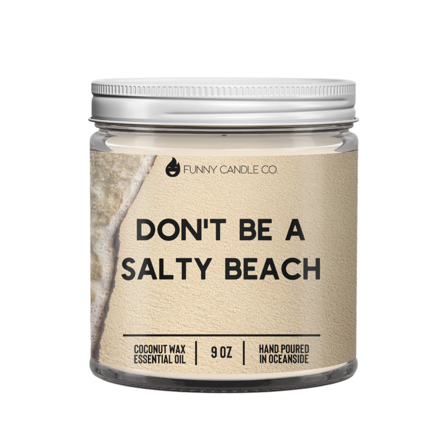 Don't Be a Salty Beach Candle