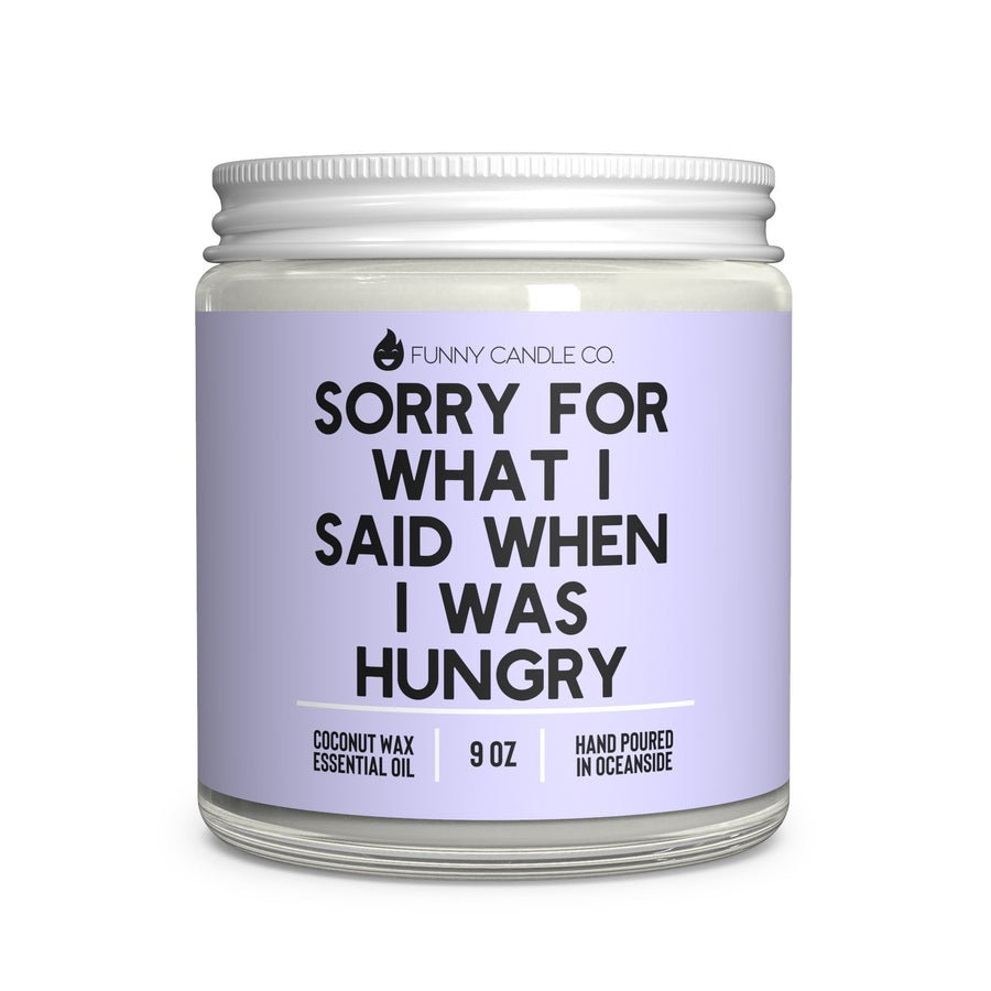 Sorry for What I Said When I was Hungry Candle