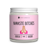 Namaste Bitches 2 Candle