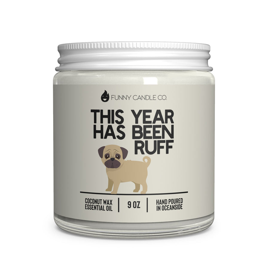 This Year Has Been Ruff Candle
