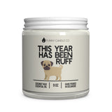 This Year Has Been Ruff Candle