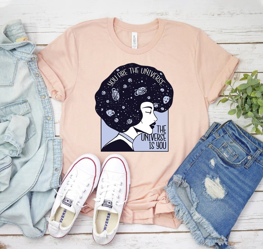 You are the Universe Shirt