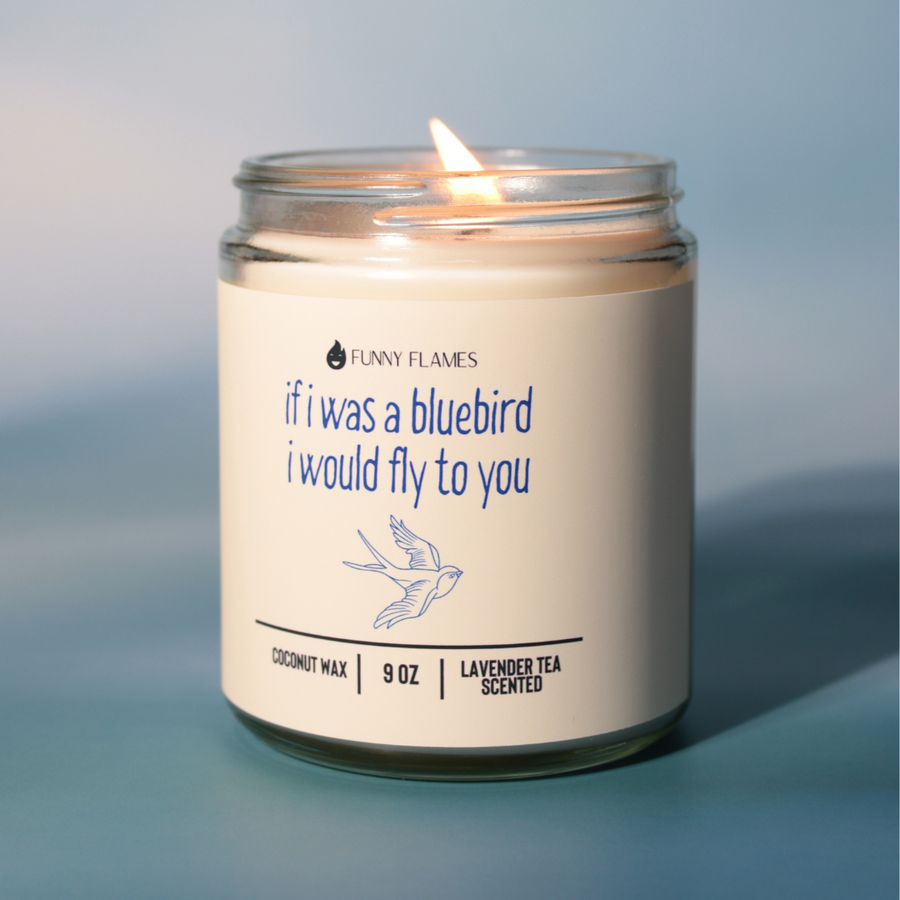 If I was a Bluebird, I Would Fly to You Candle