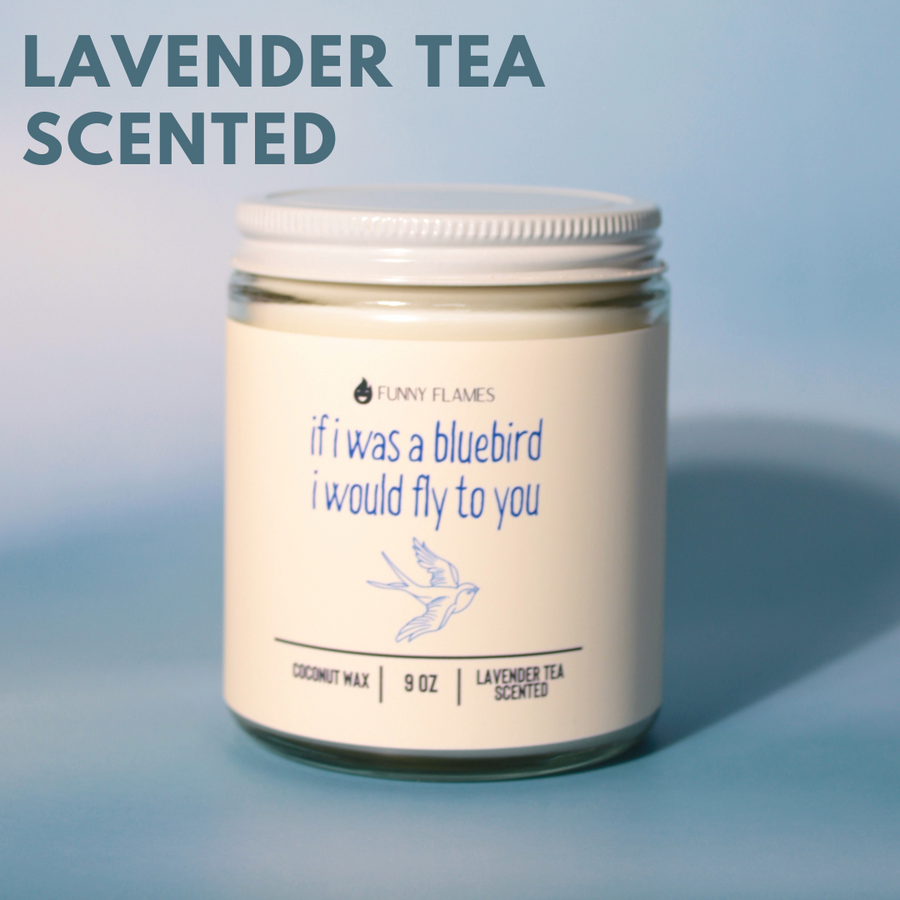 If I was a Bluebird, I Would Fly to You Candle