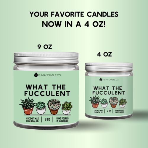 What The Fucculent Candle- 2 Sizes