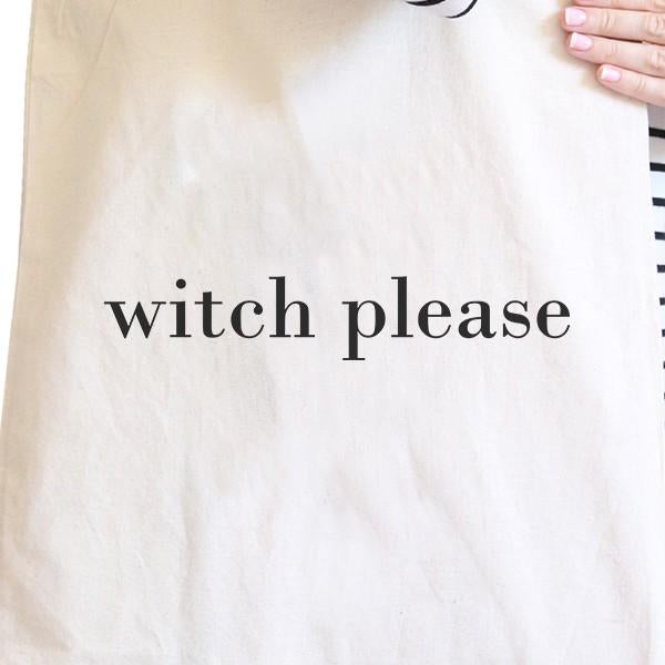 Witch Please Tote Bag- Natural
