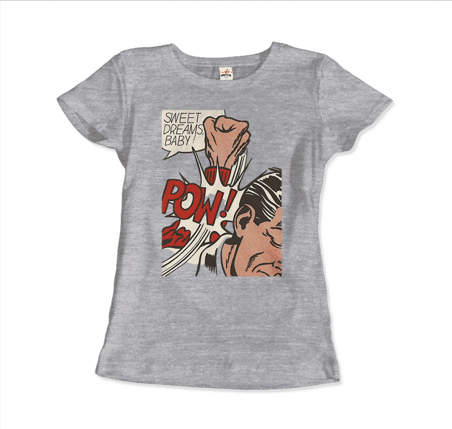 Men's or Women's Roy Fox Lichtenstein, Sweet Dreams Baby! 1965 T-Shirt- Various Colors