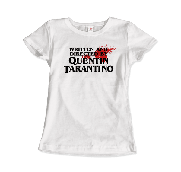 Men's & Women's Written and Directed by Quentin Tarantino (Bloodstained) T-Shirt- 2 Colors