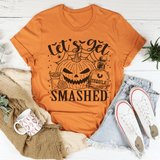 Women's Let's Get Smashed Pumpkin T-Shirt- 4 Colors