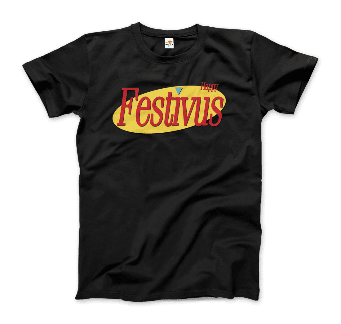 Happy Festivus for the Rest of Us, Seinfeld  T-Shirt- 6 Colors
