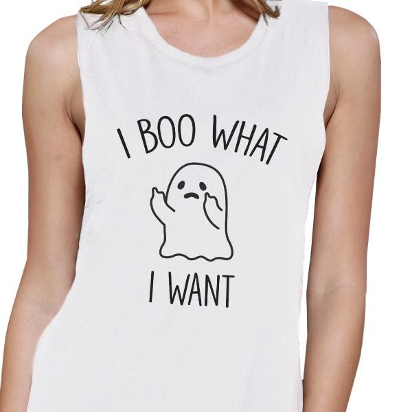 I Boo What I Want Ghost Women's Muscle Tee- White