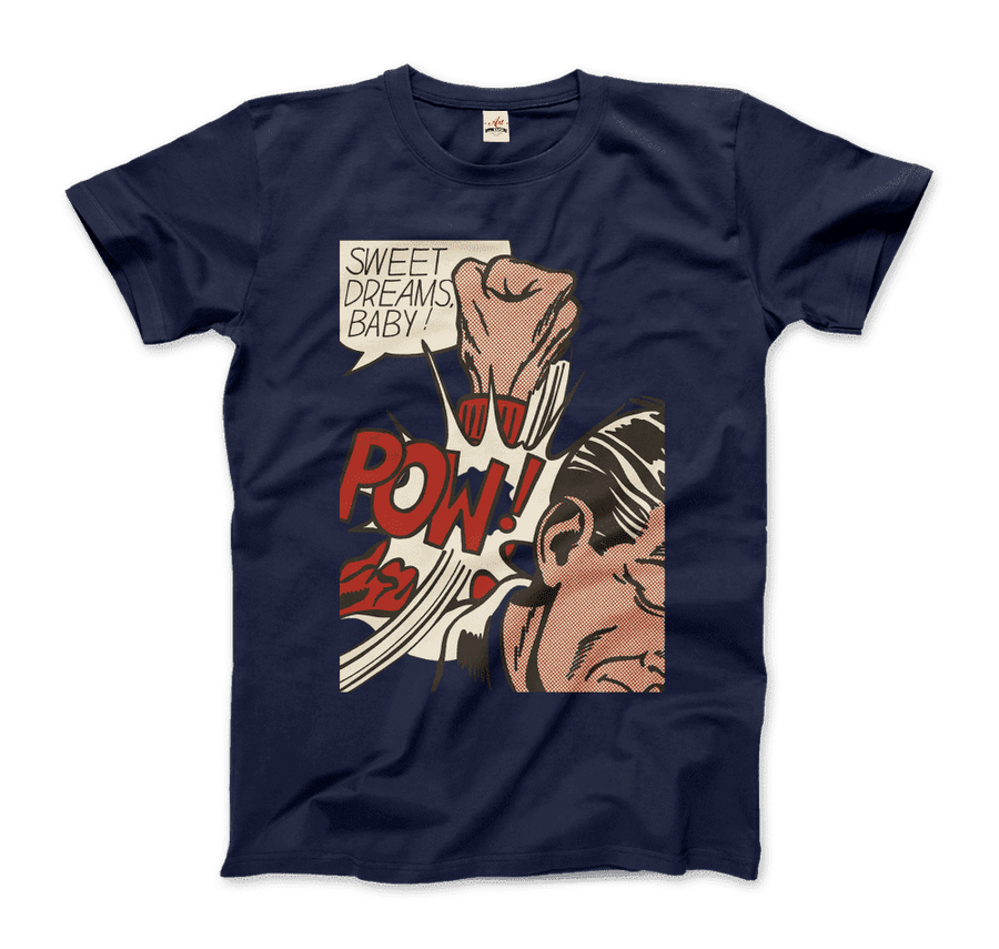 Men's or Women's Roy Fox Lichtenstein, Sweet Dreams Baby! 1965 T-Shirt- Various Colors