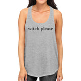 Witch Please Women's Tank Top- Heather Grey