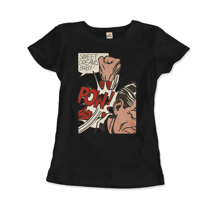 Men's or Women's Roy Fox Lichtenstein, Sweet Dreams Baby! 1965 T-Shirt- Various Colors