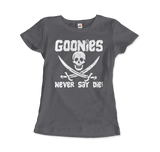 Men's & Women's The Goonies Never Say Die Distressed Design T-Shirt- 6 Colors